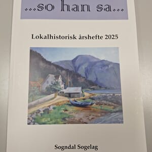 SO HAN SA 2025 LOKALHISTORISK ÅRSHEFTE